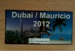 Viaje Dubai Mauricio 2012