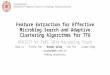 Feature Extraction for Effective Microblog Search and Adaptive Clustering Algorithms for TTG