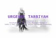 Urgensi Tarbiyah