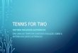Tennis for Two - História dos Jogos Eletrônicos