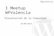 WPValencia - Presentación de la Comunidad