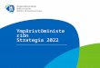 Yleisesitys - ympäristöministeriön strategia 2022
