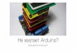 Hardware Lab .Андрей Волошин (Mobiliuz). Что делать, когда Arduino не хватает?