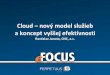 Cloud – nový model služieb a koncept vyššej efektívnosti