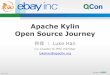 Apache Kylin Open Source Journey for QCon2015 Beijing