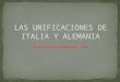Las unificaciones de italia y alemania (4ºeso)