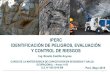 IPER, IPERC - identificacion de peligros, evaluación y control de riesgos