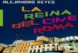 La Langosta Literaria recomienda LA REINA DEL CINE ROMA de ALEJANDRO REYES   primer capitulo