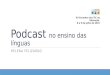 Podcast no ensino das línguas