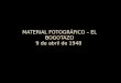 Material fotográfico – El Bogotazo