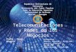 Telecomunicaciones y redes en los negocios