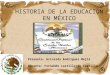 Historia de la educación en méxico