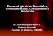 Farmacología de Macrólidos, Aminoglucósidos, Lincosaminas y Gestación