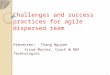 [Thang nguyen] Best practices for Agile dispered team