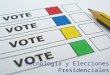 Tecnologia y Elecciones presidenciales