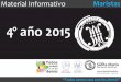 4º año de Primaria 2015 material informativo - Colegio Santa María, Maristas. Montevideo, Uruguay