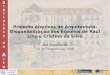 Projecto Arquivos de Arquitectura: disponibilização dos espólios de Raul Lino e Cristino da Silva / Ana Paula Gordo