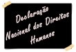 Declaração Nacional dos Direitos Humanos