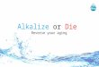 Alkwa - Alkaline Drinking Water