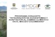 Programa conjunto "Integración de ecosistemas y adaptación al cambio climático en el macizo colombiano". Nestor Garzón