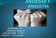 Ansiedad y Angustia