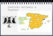 Centrals nuclears a Espanya