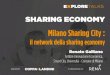 Milano Sharing City: il network della sharing economy