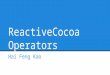 Reactive Cocoa Operators