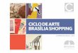 Brasilia shopping ciclo_de_arte
