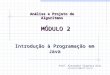 Mod02_Introdução à programação em Java - Análise e Projeto de Algoritmos.ppt