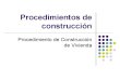 procedimientos de construcción