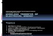 Wireless Transfer of Electrical Energy