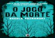 O Jogo Da Morte - Ursula Poznanski