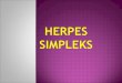 Herpes Simpleks