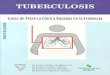 Tuberculosis Guia de Practicas Basadas en La Evidencia