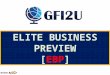 ELITE BUSINESS PREVIEW