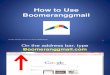 How to Use Boomeranggmail