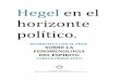 [Entrevista] Pérez Soto, Carlos - Hegel en El Horizonte Político