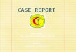 CASE REPORT.pptx