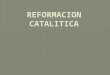 reformacion catalitica 3