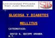 GLUCOSA - DIABETES