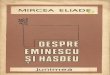 Mircea Eliade-Despre Eminescu Și Hașdeu-Editura Junimea (1987)