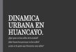 Dinamica Urbana en Huancayo