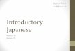 Introductory JapaneseSession10and11