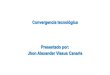 Convergencia tecnológica-Jhon Viasus.pdf