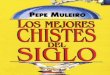 Los Mejores Chistes Del Siglo - Pepe Muleiro