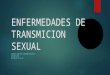 Enfermedades de Transmicion Sexual (1)