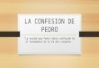 La Confesion de Pedro