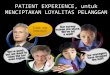 Patient Experience Untu Menciptakan Loyalitas Prlanggan Copy