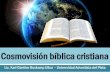 Cosmovision biblica cristiana
